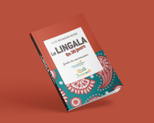 Livre de lingala -  Apprendre le lingala en 30 jours